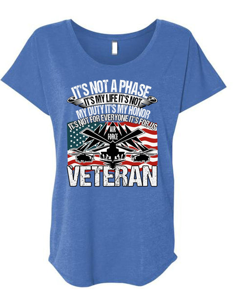 Air Force Veteran T Shirt, It's My Life T Shirt, Cool Shirt (Ladies' Triblend Dolman Sleeve)