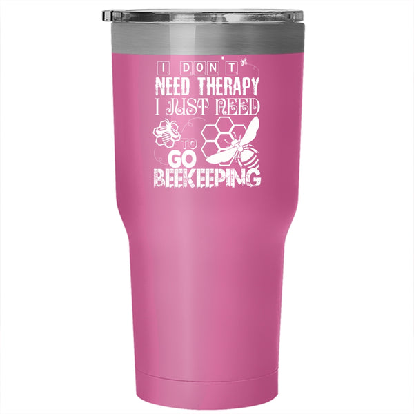 I Just Need To Go Beekeeping Tumbler 30 oz Stainless Steel, Cool Beekeeper Travel Mug