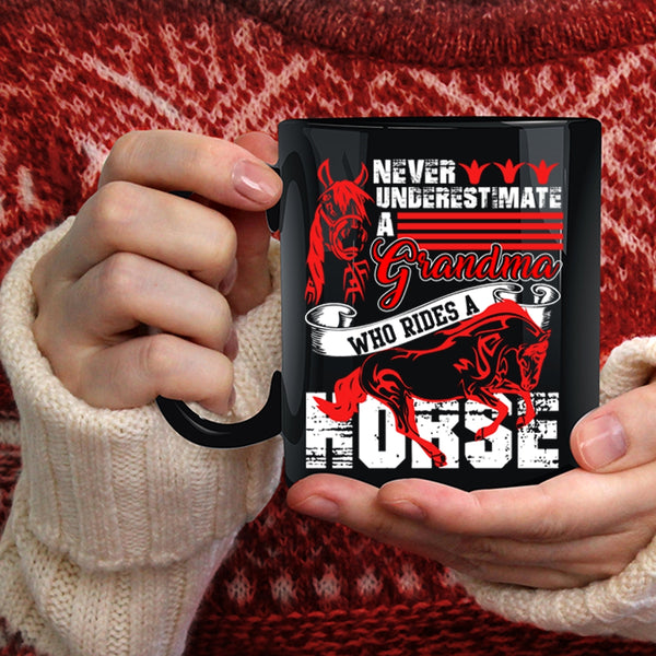 Grandma Rides A Horse Coffee Mug, Cool Gift For Grandmas Coffee Cup