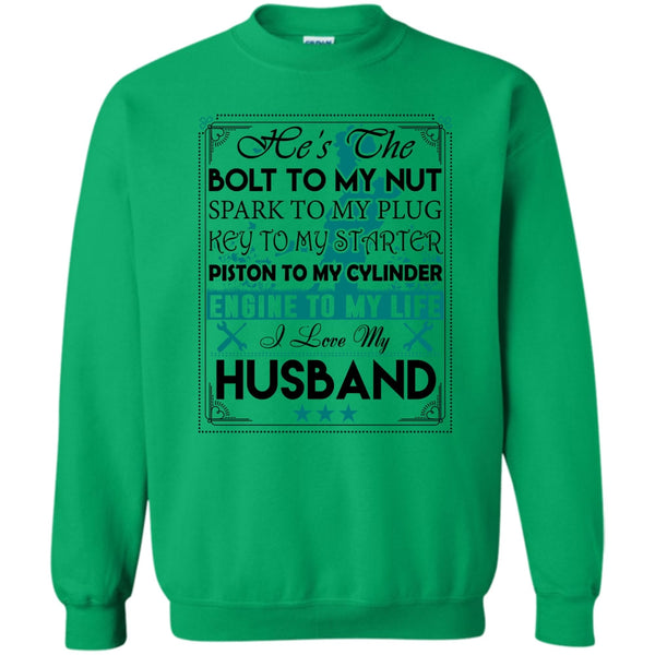 Coolest Wife T Shirt, He's The Bolt To My Nut Sweatshirt