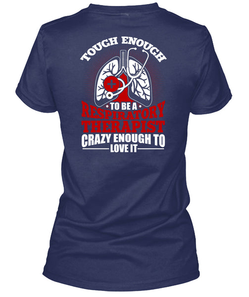 To Be A Respiratory Therapist T Shirt, Being A Doctor T Shirt