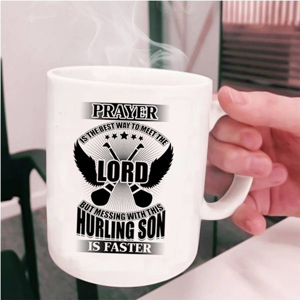 Cool Hurling Son Coffee Mug, Don't Mess With This Hurling Son Cup