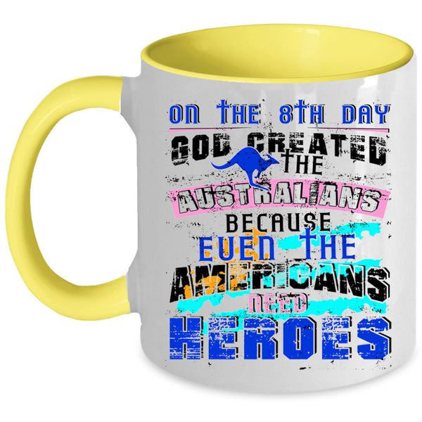 Cool Australians Coffee Mug, God Created The Australians Accent Mug