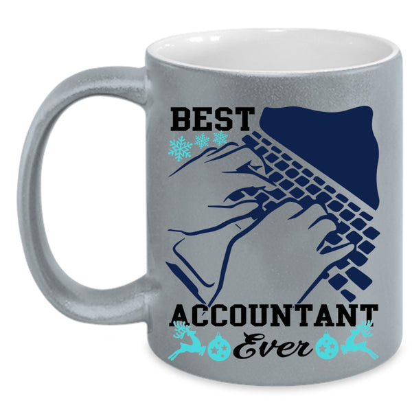 Awesome Accountant Coffee Mug, Best Accountant Ever Accent Mug