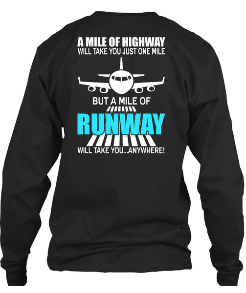 A Mile Of Highway T Shirt, Being A Pilot T Shirt
