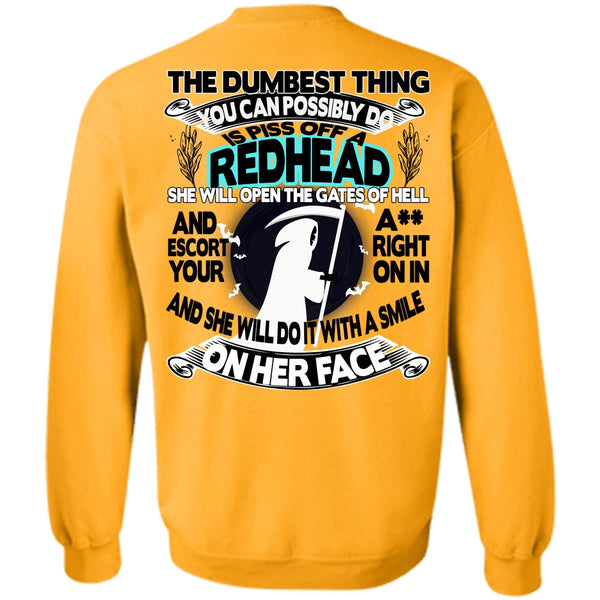 Being A Hair Stylist T Shirt, You Can Possibly Do Is Piss Off A Redhead Sweatshirt