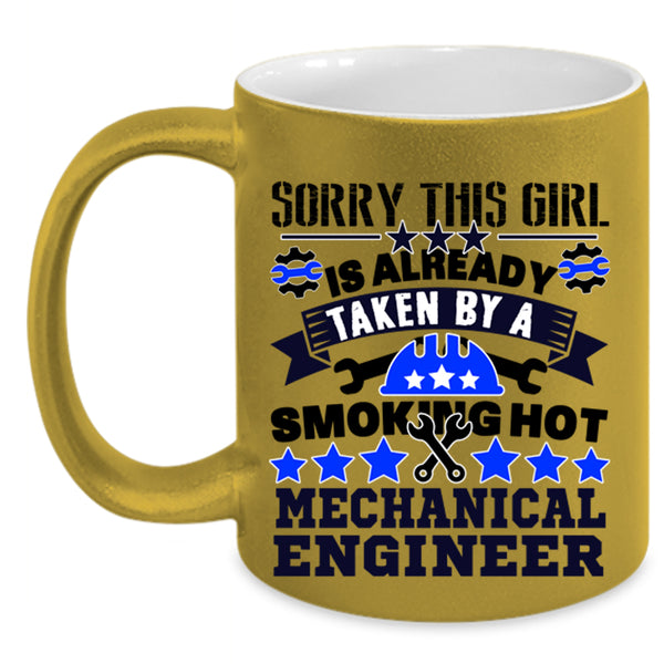 Cute Wife Coffee Mug, Taken By A Mechanical Engineer Accent Mug
