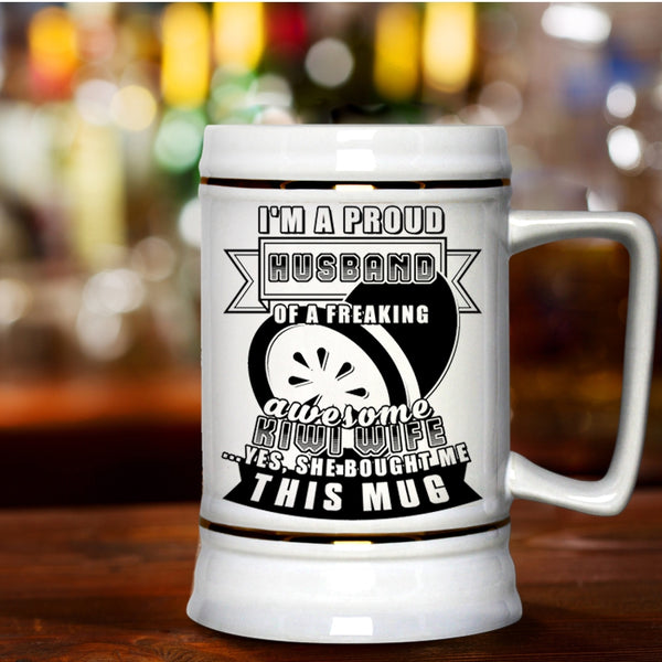 Cute Married Beer Stein 22oz, I'm A Proud Husband Of A Kiwi Wife Beer Mug