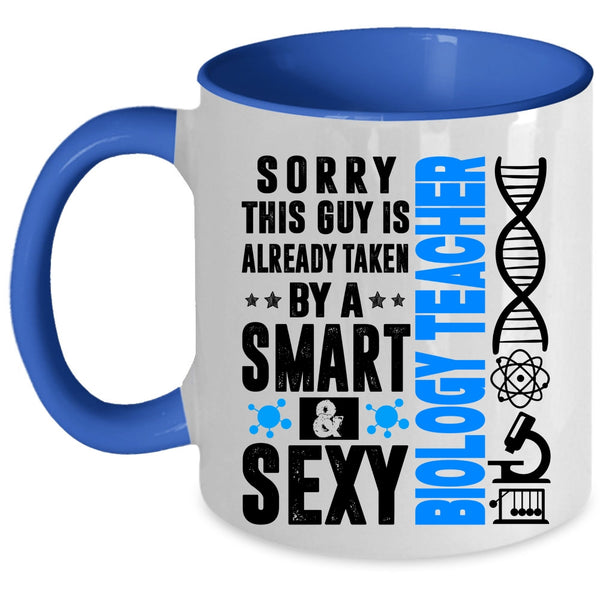 Awesome Husband Coffee Mug, Taken By A Smart Biology Teacher Accent Mug