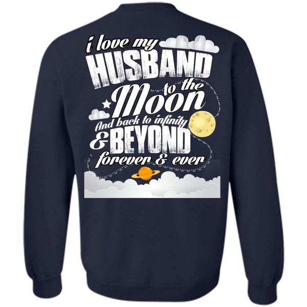 Being A Husband T Shirt, Moon And Back Sweatshirt
