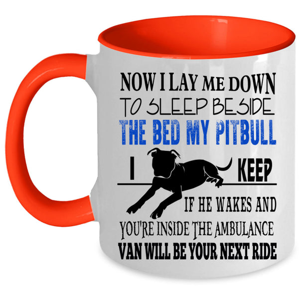 Lovely Gift For Dog Lovers Coffee Mug, My Pitbull Accent Mug