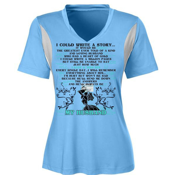 I Could Write A Story T Shirt, I Love Husband T Shirt, Awesome T-Shirts