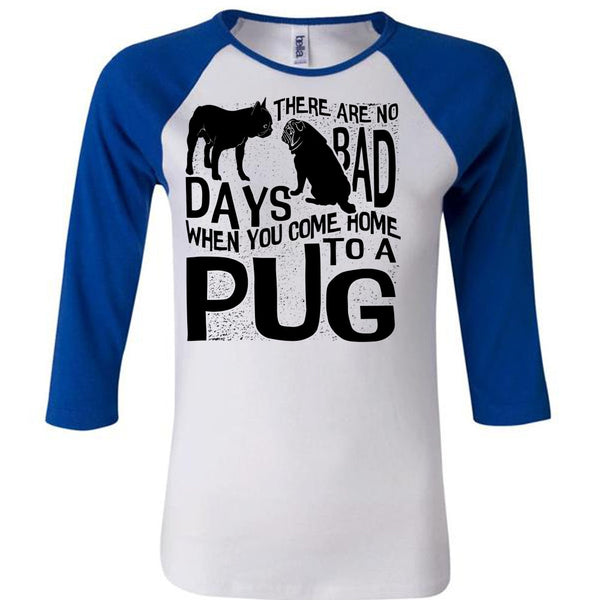 You Come Home To A Pug T Shirt, I Love Pug T Shirt, Awesome T-Shirts