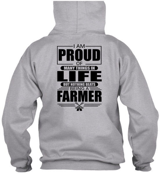 I Am Proud Of Many Things In Life T Shirt, I Love Farmer T Shirt