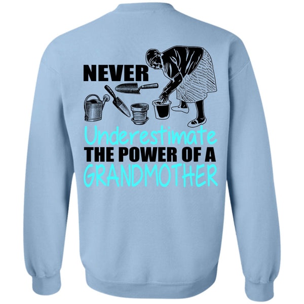 I Love Nana T Shirt, The Power Of A Grandmother Sweatshirt