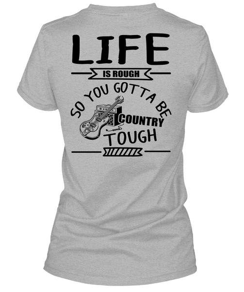 Life Is Rough T Shirt, I Love Guitar T Shirt
