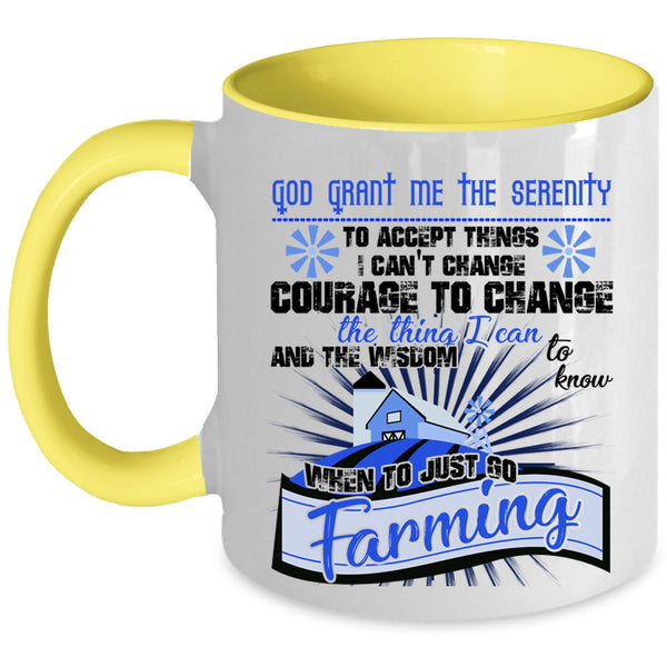 Cool Gift For Farmer Coffee Mug, Just Go Farming Accent Mug