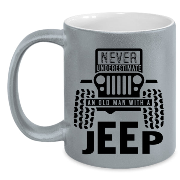 Cool Grandpas Coffee Mug, An Old Man With A Jeep Accent Mug