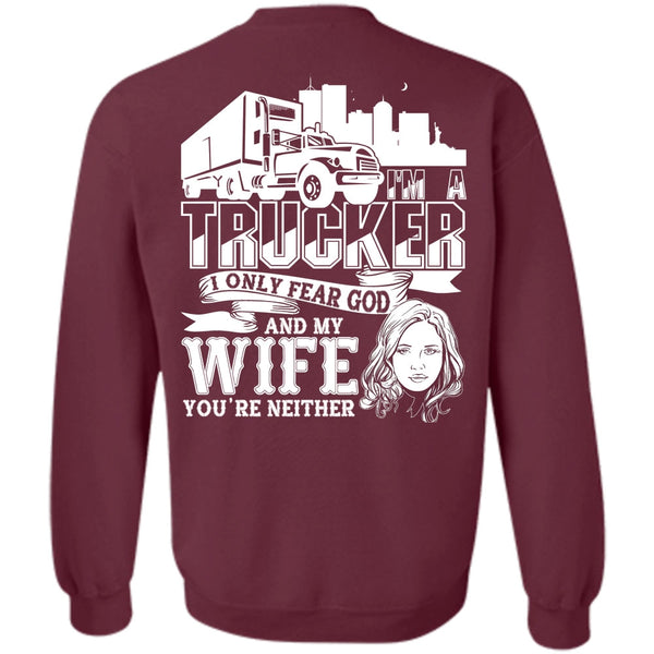 I'm A Trucker T Shirt, I Love Trucking Sweatshirt