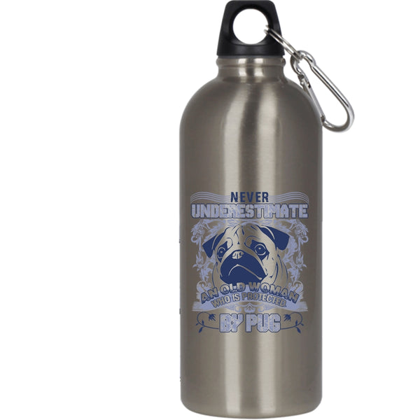 An Old Woman Is Protected By Pug 20 oz Stainless Steel Bottle,Cool Pug Owner Outdoor Sports Water Bottle