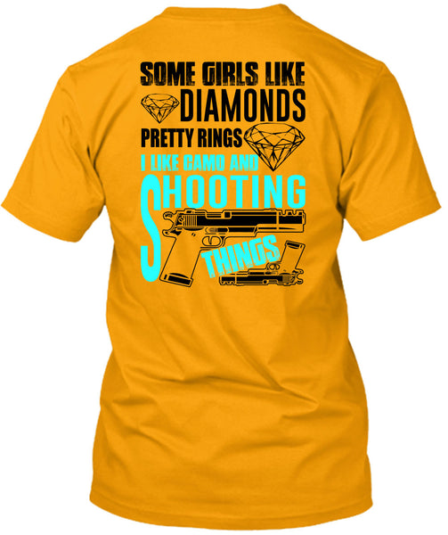 I Like Camo And Shooting Things T Shirt, I Love Gun T Shirt