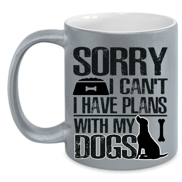 Awesome Dogs Coffee Mug, I Have Plans With My Dogs Accent Mug