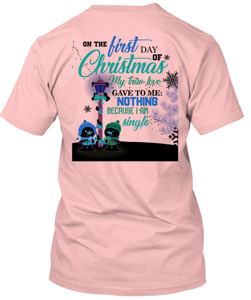 On The First Day Of Christmas T Shirt, This Girl Loves Christmas T Shirt