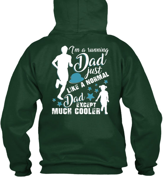 I'm A Running Dad T Shirt, Just Like A Normal Dad T Shirt