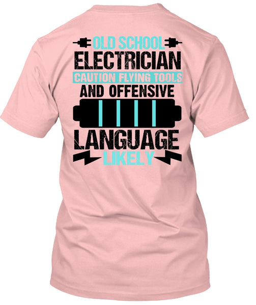 Old School Electrician T Shirt, I Love Electrician T Shirt