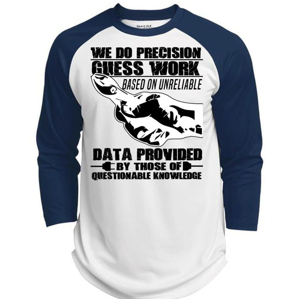 We Do Precision Guesswork T Shirt, I Love Electrician T Shirt, Awesome T-Shirts  (Polyester Game Baseball Jersey)