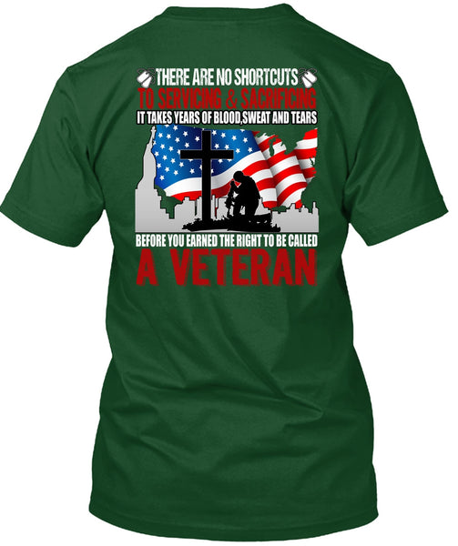 To Be Called A Veteran T Shirt, Sweat And Tears T Shirt