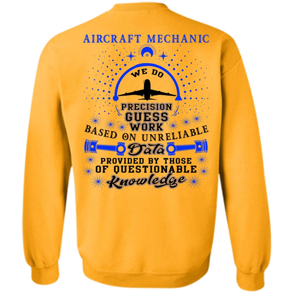 Being A Mechanic T Shirt, Aircraft Mechanic Sweatshirt
