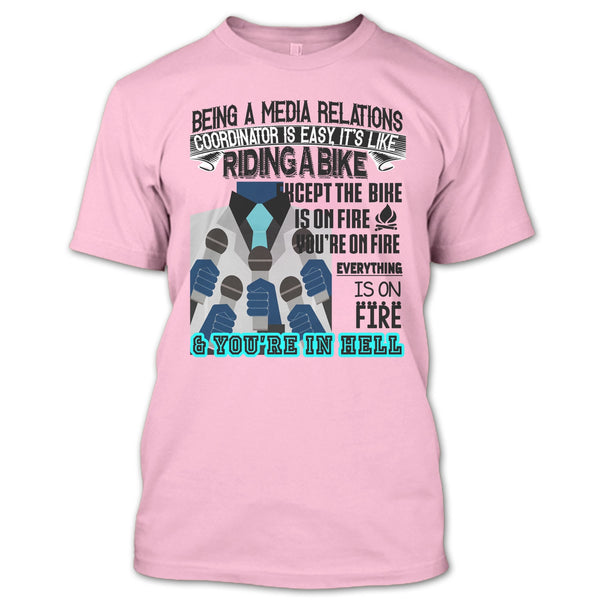 Being A Media Relations T Shirt, Cool Media Relation T Shirt