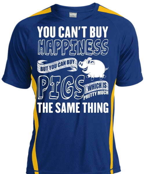 You Can Buy Pigs T Shirt, You Can't Buy Happiness T Shirt, Cool Shirt
