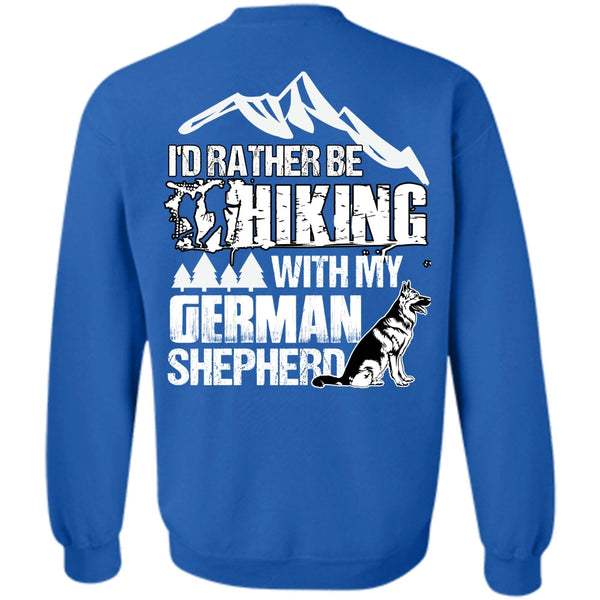 German Shepherd T Shirt, I Love Hiking Sweatshirt