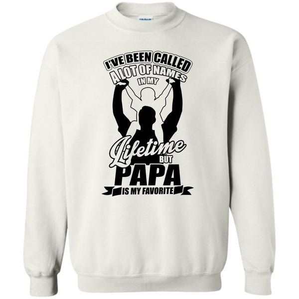 Father's Day Gift T Shirt, Papa Is My Favorite Name Sweatshirt