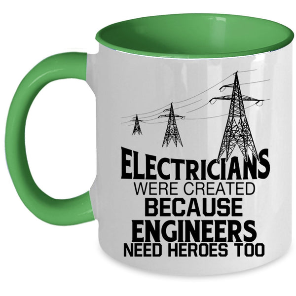Funny Gift For Electrician Coffee Mug, Electricians Accent Mug