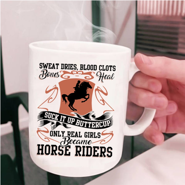 Cool Girls Coffee Mug, Only Real Girls Became Horse Rides Cup