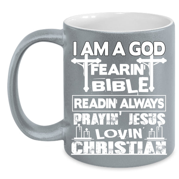 I Am A Loving Christian Coffee Mug, Awesome Coffee Cup