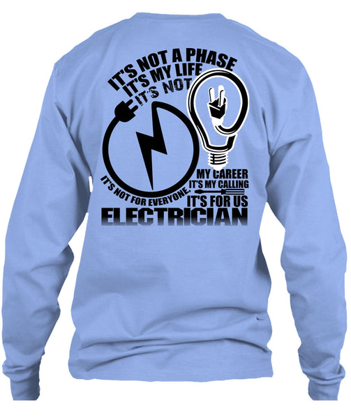 It's For Us Electrician T Shirt, I Love Electrician T Shirt