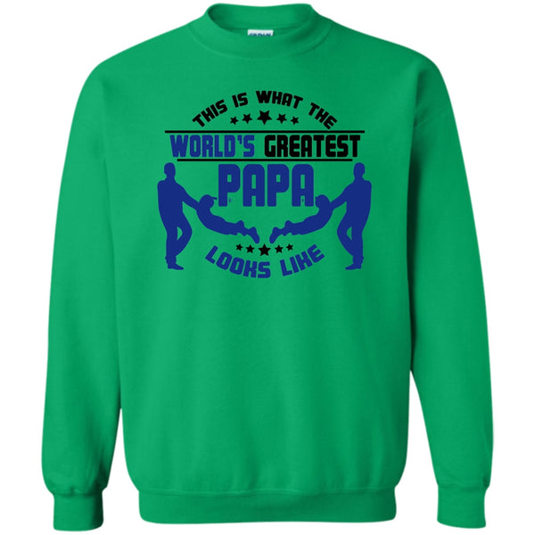 Coolest Papa T Shirt, This Is What The World's Greatest Papa Sweatshirt