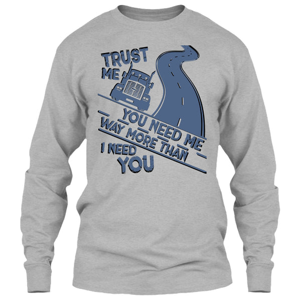 Trust Me T Shirt, Coolest Trucker Ever T Shirt