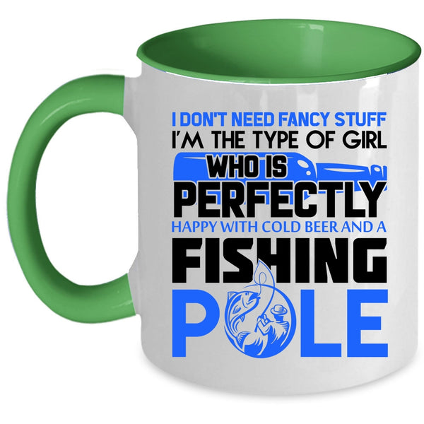 Happy With Cold Beer And A Fishing Pole Coffee Mug, Cool Girls Accent Mug