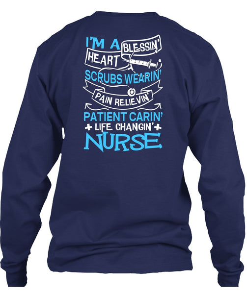 Life Changing Nurse T Shirt, I'm A Blessing Heart T Shirt