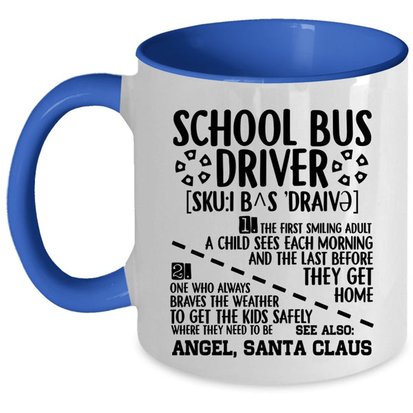 Cute Gift For School Bus Driver Coffee Mug, School Bus Driver Accent Mug