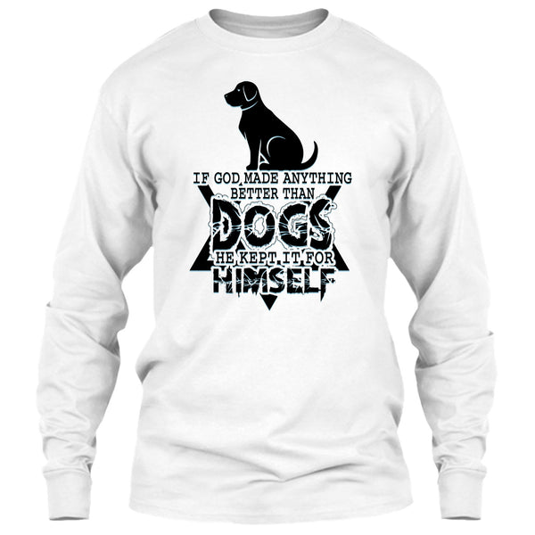 Better Than Dog T Shirt, Awesome Dog T Shirt