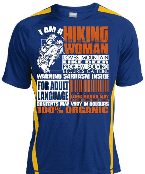 I Am A Hiking Woman T Shirt, Loves Mountain T Shirt, Cool Shirt