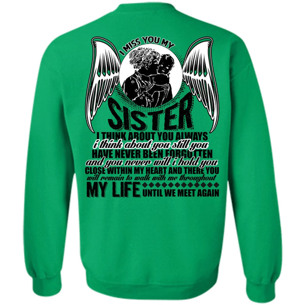 I Love Sister T Shirt, I Miss You My Sister Sweatshirt