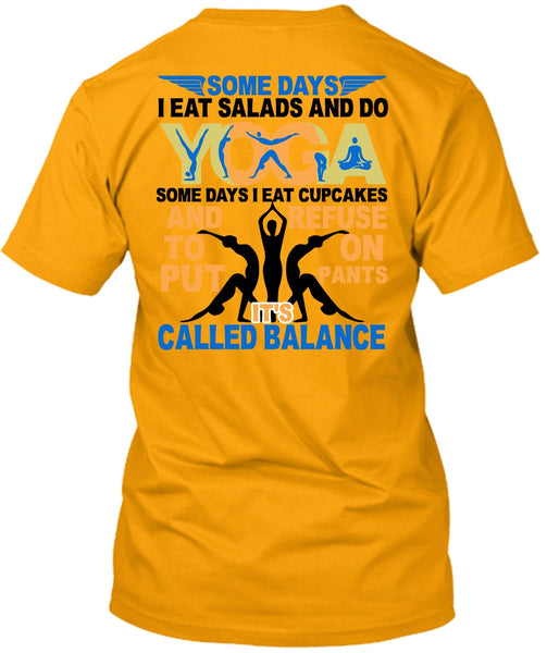 I Eat Salads And Do Yoga T Shirt, I Love Yoga T Shirt