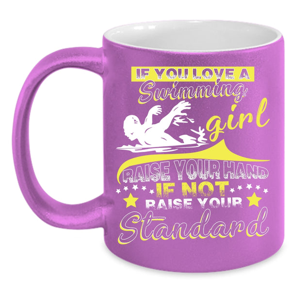 If You Love A Swimming Girl Coffee Mug, Funny Swimming Girls Coffee Cup